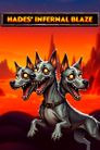 Hades' Infernal Blaze