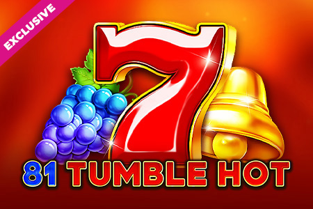 81 Tumble Hot