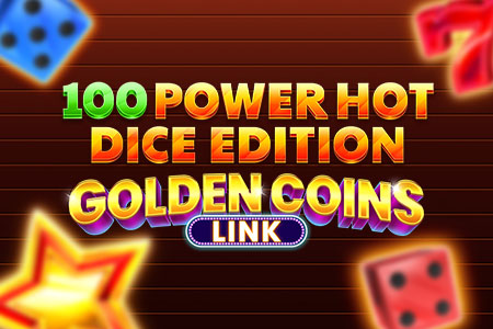 100 Power Hot Dice - Edition Golden Coins Link